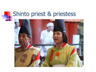 Shinto priest & priestess
 