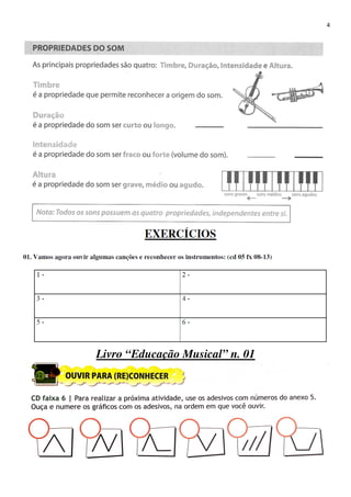 4
Livro “Educação Musical” n. 01
 