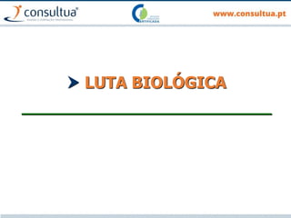 LUTA BIOLÓGICA
___________________________
 