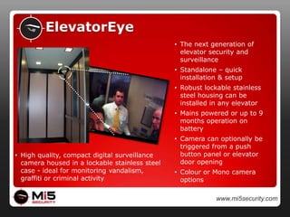 More than 50% cheaper than cost of traditional video surveillance systemsUnveiling tomorrow’s security