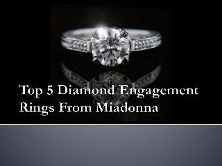 The Top 5 Diamond Engagement Rings - Miadonna