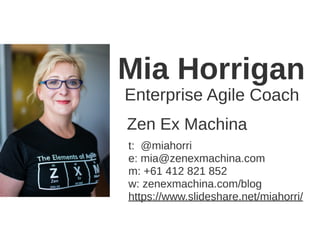 Scrumdiddlyumptious & the Killjoys - Mia Horrigan - AgileNZ 2017