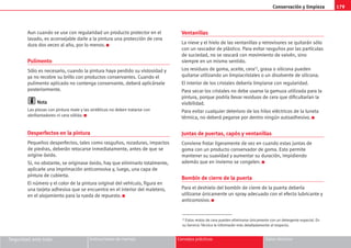 179
Conservación y limpieza
Seguridad ante todo Instrucciones de manejo Consejos prácticos Datos técnicos
Aun cuando se use con regularidad un producto protector en el
lavado, es aconsejable darle a la pintura una protección de cera
dura dos veces al año, por lo menos. K
Pulimento
Sólo es necesario, cuando la pintura haya perdido su vistosidad y
ya no recobre su brillo con productos conservantes. Cuando el
pulimento aplicado no contenga conservante, deberá aplicársele
posteriormente.
N
No
ot
ta
a
Las piezas con pintura mate y las sintéticas no deben tratarse con
abrillantadores ni cera sólida. K
Desperfectos en la pintura
Pequeños desperfectos, tales como rasguños, rozaduras, impactos
de piedras, deberán retocarse inmediatamente, antes de que se
origine óxido.
Si, no obstante, se originase óxido, hay que eliminarlo totalmente,
aplicarle una imprimación anticorrosiva y, luego, una capa de
pintura de cubierta.
El número y el color de la pintura original del vehículo, figura en
una tarjeta adhesiva que se encuentra en el interior del maletero,
en el alojamiento para la rueda de repuesto. K
Ventanillas
La nieve y el hielo de las ventanillas y retrovisores se quitarán sólo
con un rascador de plástico. Para evitar rasguños por las partículas
de suciedad, no se rascará con movimiento de vaivén, sino
siempre en un mismo sentido.
Los residuos de goma, aceite, cera1), grasa o silicona pueden
quitarse utilizando un limpiacristales o un disolvente de silicona.
El interior de los cristales debería limpiarse con regularidad.
Para secar los cristales no debe usarse la gamuza utilizada para la
pintura, porque podría llevar residuos de cera que dificultarían la
visibilidad.
Para evitar cualquier deterioro de los hilos eléctricos de la luneta
térmica, no deberá pegarse por dentro ningún autoadhesivo. K
Juntas de puertas, capós y ventanillas
Conviene frotar ligeramente de vez en cuando estas juntas de
goma con un producto conservador de goma. Esto permite
mantener su suavidad y aumentar su duración, impidiendo
además que en invierno se congelen. K
Bombín de cierre de la puerta
Para el deshielo del bombín de cierre de la puerta debería
utilizarse únicamente un spray adecuado con el efecto lubricante y
anticorrosivo. K
1) Estos restos de cera pueden eliminarse únicamente con un detergente especial. En
su Servicio Técnico le informarán más detalladamente al respecto.
 