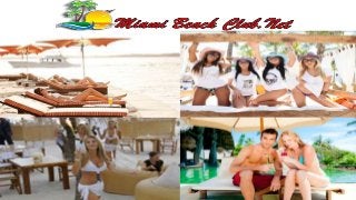 Miami Beach Club | One Of The Top Vacation Destinations For Families And Travelers!