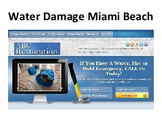 Water Damage Miami Beach
 