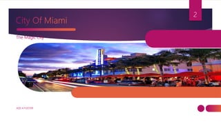 Miami flordia | PPTX