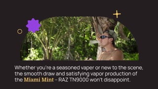 raz vape made where Vape Raz Miami Mint Raz Vue 50k Puffs Disposable Vape Device Kit – Apvs main image 1