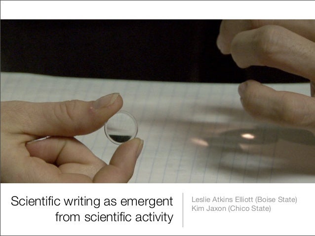 Scientific Writing As Emergent From Scientific Activity