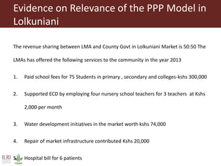 Evidence based advocacy for livestock market—Lolkuniani market