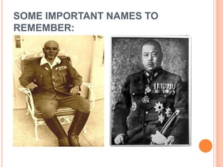 SOME IMPORTANT NAMES TO
REMEMBER:
 