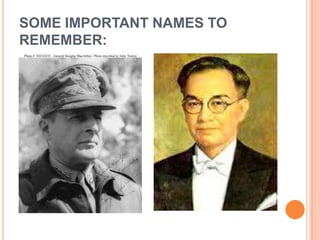 SOME IMPORTANT NAMES TO
REMEMBER:
 