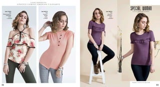 Polo
Viscosa//
Rosado
S,M,L
Cod.183715
S/.59.90
Polo
PieldeDurazno//
Estampado
S,M,L
Cod.172915
S/.34.90
Polo
Viscosa//
LilaOscuro
S,M,L
Cod.185515
S/.49.90
SPECIAL WOMANL U C E S E N S A C I O N A L
P A R A T O D A O C A S I Ó N
L O O K P E R F E C T O
S I É N T E T E S I E M P R E F E M E N I N A Y E L E G A N T E
3332
 