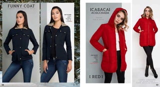 FUNNY COATC O M B I N A C O N C U A L Q U I E R E S T I L O
Casaca
Taslan//
AzulMarino
S,M,L,XL
Cod.1213320
S/.129.90
Casaca
Taslán//
Rojo
S,M
Cod.1224320
S/.159.90
CASACA
RED
C A S A C A A C O L C H A D A
E N T A S L A N F I N O Y
C I E R R E M E T Á L I C O D O R A D O
¨ P A S I Ó N
P O R E L R O J O ¨
ACOLCHADA
STOCK LIMITADO
5958
 