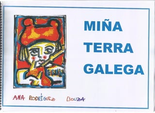 Miña terra galega. 6º inf.