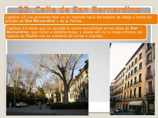 23. Calle de San Bernardino