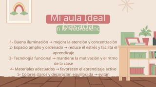 MI AULA IDEAL BASADO EN LA NEUROCIENCIA PPT.pptx