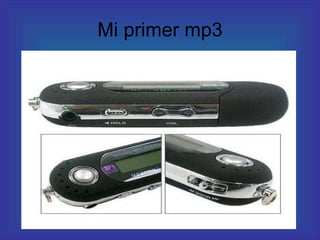Mi primer mp3 