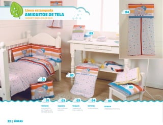 01
05
02
03
AMIGUITOS DE TELA
Línea estampada
VARIANTE ÚNICA COLOR ROJO
04
22 | LÍNEAS
ALMOHADITA
RECTANGULAR
GRANDE (30X40)
1009210
01
CAMBIADOR PORTATIL.
1018414
05
GUARDAPAÑAL.
1011035
04
PORTAENFANT
EUROPEO.
1020315
02
CAMBIADOR
CON CABECITA.
1018413
03
 