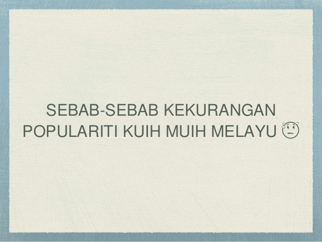 Mib powerpoint kuih muih brunei
