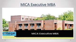 MICA Executive MBA
 