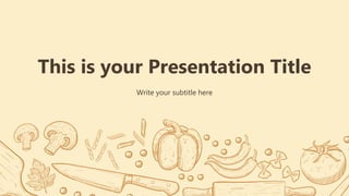 This is your Presentation Title
Write your subtitle here
 