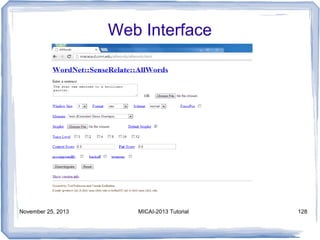 Web Interface

November 25, 2013

MICAI-2013 Tutorial

128

 
