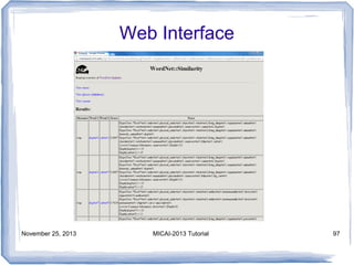 Web Interface

November 25, 2013

MICAI-2013 Tutorial

97

 