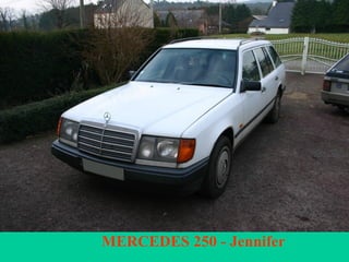 MERCEDES 250 - Jennifer 