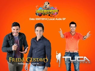 Data:05/07/2014|Local:AúdioSP
 