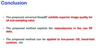 Deep Learning-Based Universal Beamformer for Ultrasound Imaging | PDF