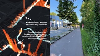 Werkzaamheden waardoor
fietsers de weg op moeten
Vanaf Sebastiaanbrug:
Drukke onoverzichtelijke en
complexe kruising met verkeer
uit meerdere richtingen
Drukke Mekelpark route
heeft relatief hoog stressniveau
 