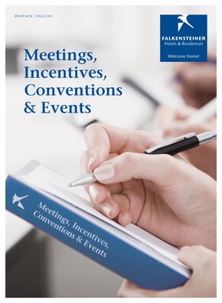 Deutsch / english




    Meetings,
    Incentives,
    Conventions
    & Events
 