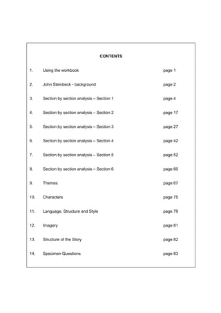 CONTENTS


1.    Using the workbook                         page 1


2.    John Steinbeck - background                page...