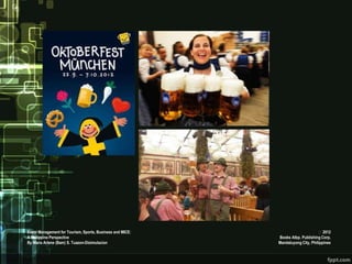 Event Management for Tourism, Sports, Business and MICE:                         2012
A Philippine Perspective                                   Books Atbp. Publishing Corp.
By Maria Arlene (Bam) S. Tuazon-Disimulacion               Mandaluyong City, Philippines
 