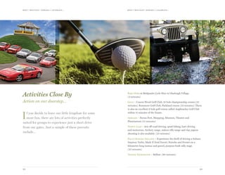 meet | moti vate | r ewa r d & celebr ate...meet | moti vate | r ewa r d & celebr ate...
3332
Bike Hire at McQuaids Cycle Hire in Glaslough Village.
(2 minutes)
Golf – Concra Wood Golf Club, 18 hole championship course (25
minutes). Rossmore Golf Club, Parkland course (10 minutes). There
is also an excellent 9 hole golf course called Aughnacloy Golf Club
within 15 minutes of the Estate.
Armagh – Navan Fort, Shopping, Museum, Theatre and
Planetarium (15 minutes)
Todd’s Leap – 4x4 off-road driving, quad-biking, kart-driving
and motocross. Archery range, indoor rifle range and clay pigeon
shooting is also available (25 minutes)
Rally School Ireland – Experience the thrill of driving a Subaru
Impreza Turbo, Mark II Ford Escort, Porsche and Ferrari on a
kilometre-long tarmac and gravel, purpose-built rally stage.
(25 minutes)
Titanic Exhibition – Belfast. (80 minutes)
Activities Close By
Action on our doorstep…
If you decide to leave our little kingdom for some
more fun, there are lots of activities perfectly
suited for groups to experience just a short drive
from our gates. Just a sample of these pursuits
include…
 