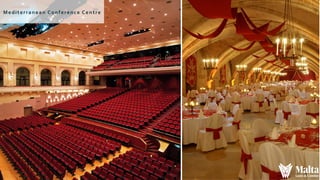 Mediterranean Conference Centre
 