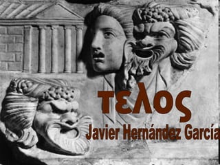 τελος Javier Hernández García 