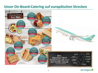 17
Unser On-Board-Catering auf europäischen Strecken
 