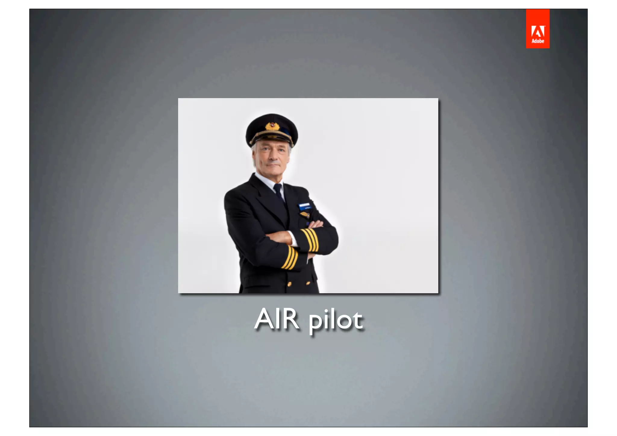 AIR pilot
 