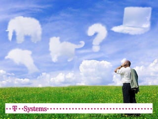 T-Systems Cloud Camp, Dr. Michael Pauly, 17. September 2010 