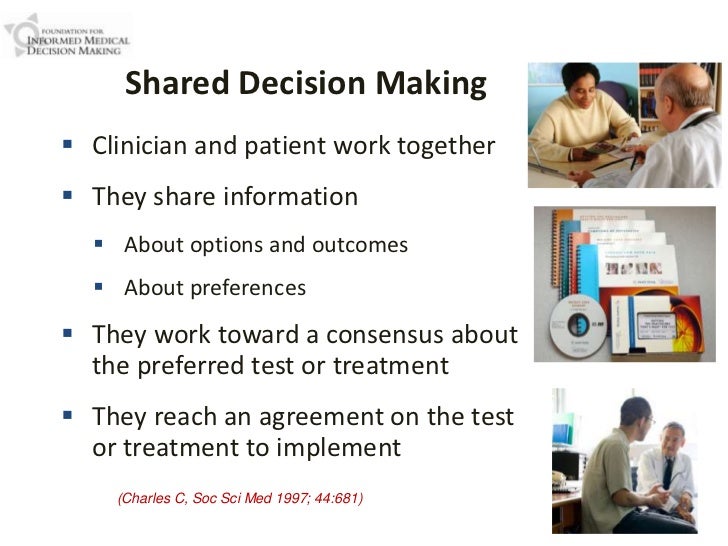 Shared Decision Making: We're in This Together