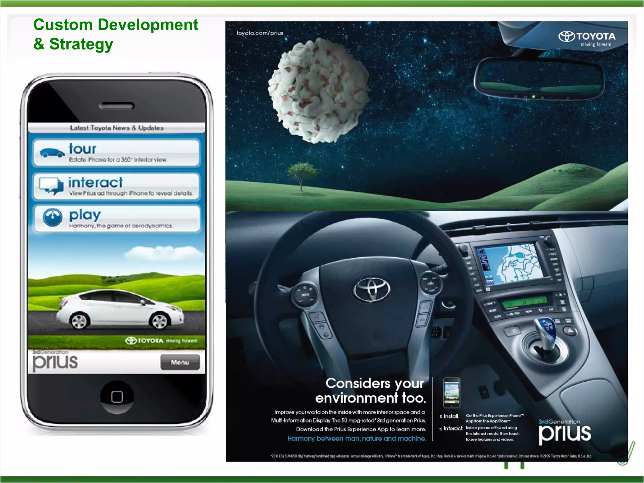 Custom Development  & Strategy 