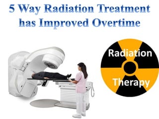 5 Critical Safety Improvements in Radiation Therapy