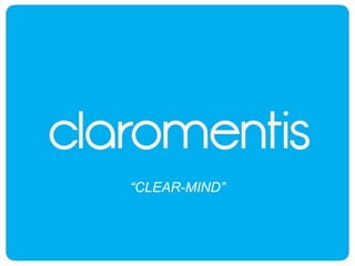 “CLEAR-MIND”
 
