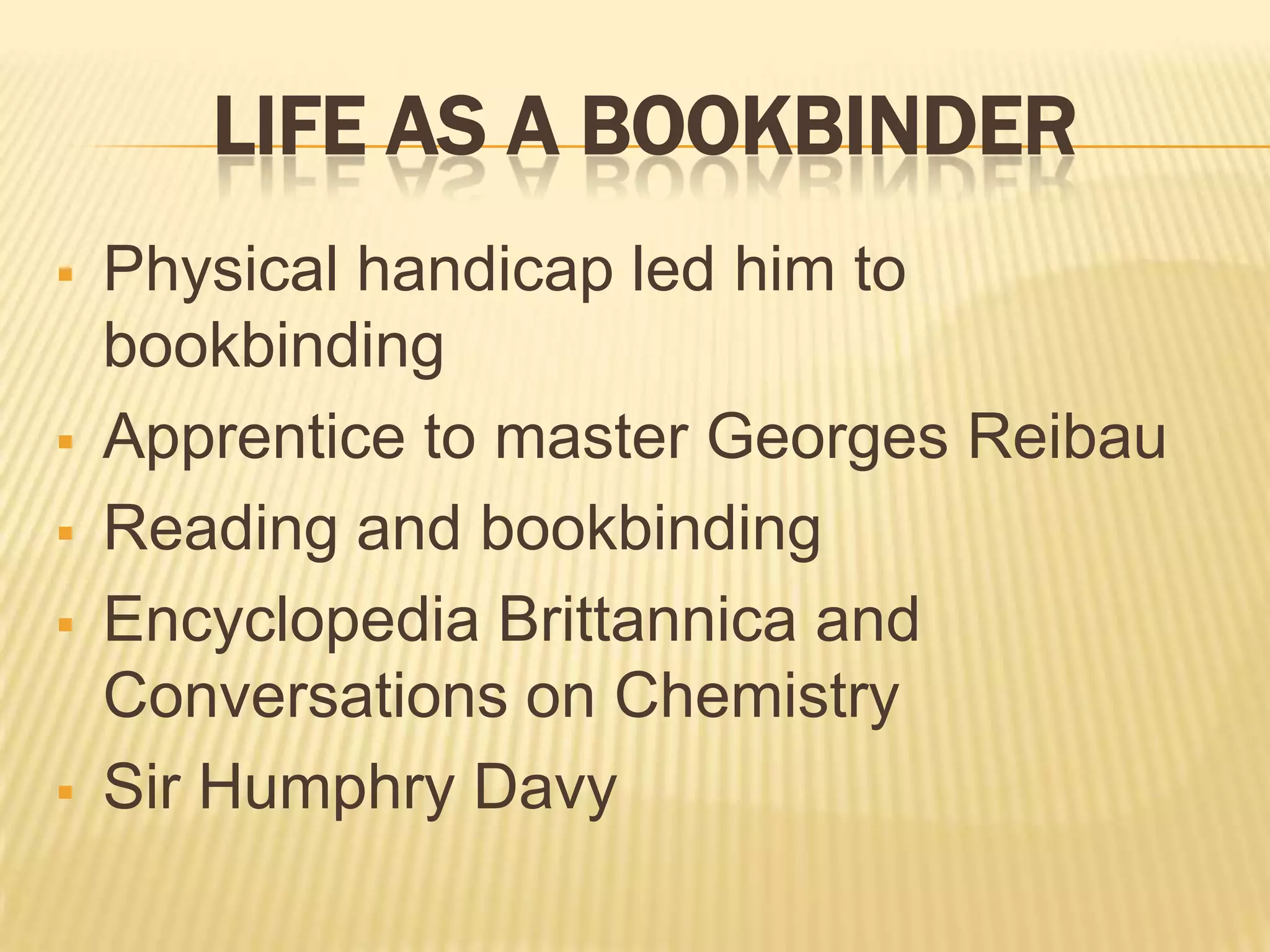 Grew up near London in slums known as Newington Butts