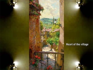 Heart of the village 