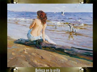 Belleza en la orilla