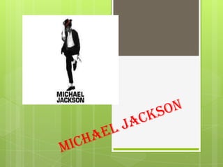 Michael jackson 