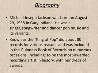 Biography of Singer Michael Jackson
