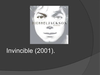 Invincible (2001).
 